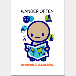 Wander Often Wonder Always Posters and Art